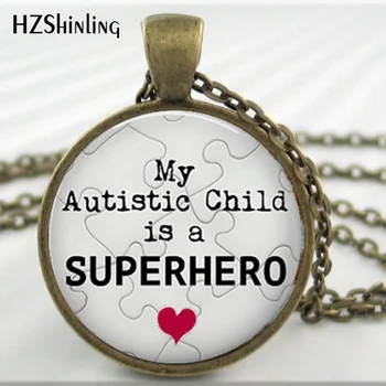 HZ--A271 Autizmo Pakabukas,Mano Autistas Vaikas, yra Superherojus Karoliai, Autizmo Papuošalai - Dovana Mama ar Tėtis HZ1 61155