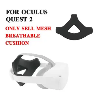 Naujos Anti-slip Galvos VR Dirželis Padas Oculus Quest 2 Minkštas Kovos su prakaito Trinkelėmis Quest Oculus 2 Kvėpuojantis Pagalvėlė Lankelis Accessori F1Q1
