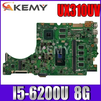 UX310UV Nešiojamojo kompiuterio motininė plokštė, skirta ASUS ZenBook UX310UQ UX310UQK UX310U originalus mainboard 8GB-RAM I5-6200U GT940MX-2GB 153120