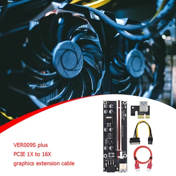 VER009S Plus PCIE Riser 009S Riser Card PCI Express 1X iki 16X USB 3.0 Kabelis SATA į 6Pin Jungtis Grafika Vaizdo plokštė
