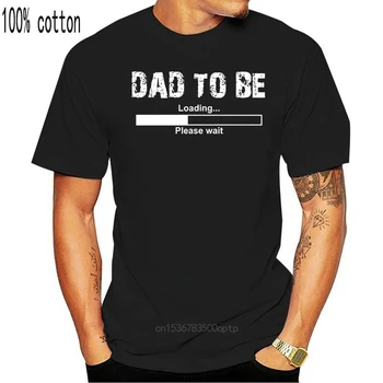 Tėtis Būti T-Shirt Tikisi Tėvas Netrukus Bus Tėčiui Tėvo Dienos Dovana Vyrų Mados trumpomis Rankovėmis, vatos Pagaliukai Drabužiai