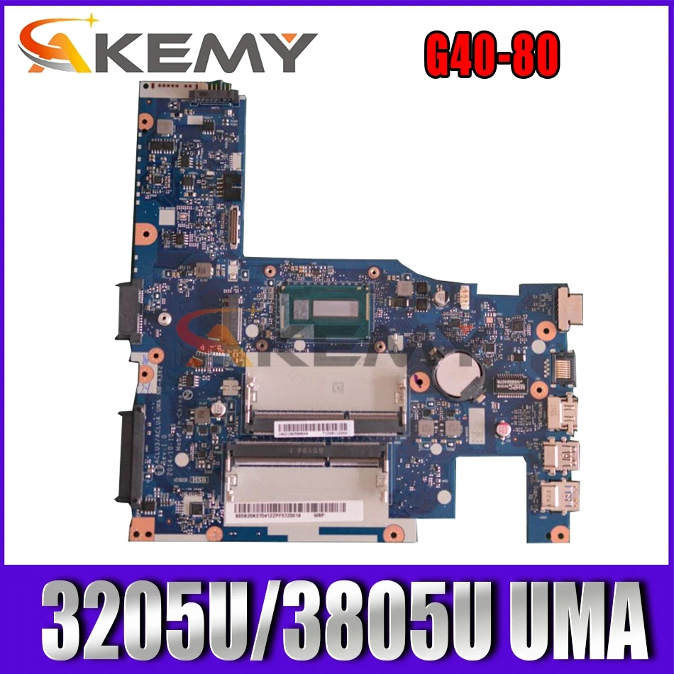 Akemy ACLU3/ACLU4 NM-A362 Nešiojamojo kompiuterio motininė plokštė Lenovo G40-80 (14 colių) G40-70 originalus mainboard 3205U/3805U UMA 2
