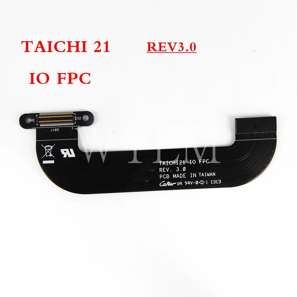 TAICHI 21 IO FPC REV3.0 ASUS TAICHI 21 nešiojamas plokštė FLEX CONECTOR KABELIS Minkštas kabelis IO Kabelis 1