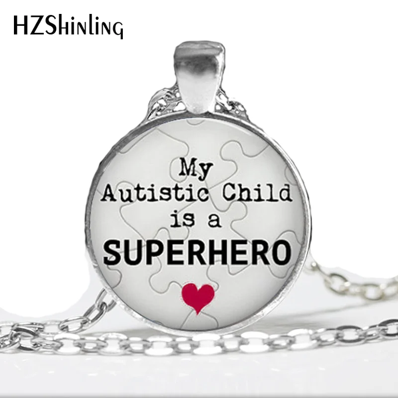 HZ--A271 Autizmo Pakabukas,Mano Autistas Vaikas, yra Superherojus Karoliai, Autizmo Papuošalai - Dovana Mama ar Tėtis HZ1 1